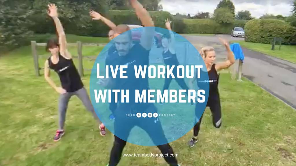 Live Workout with Members Team Body Project