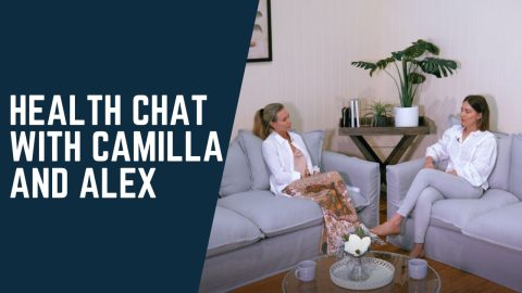 Health Chat with Camilla and Alex